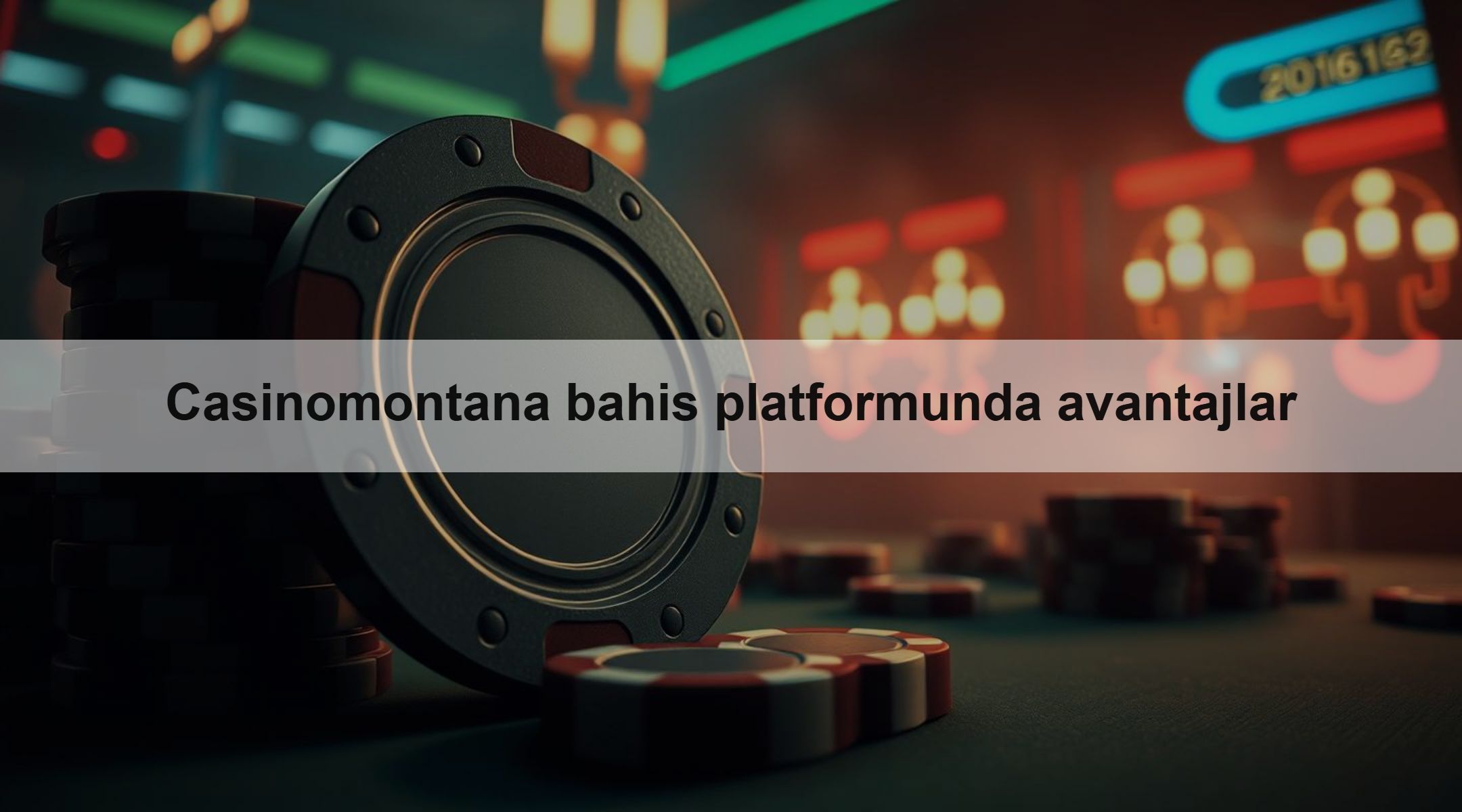 Casinomontana bahis platformunda avantajlar